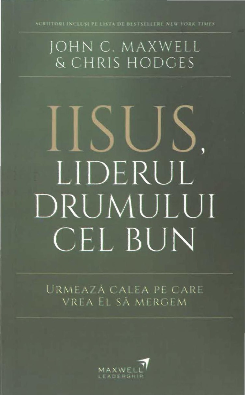 Iisus, Liderul Drumului Cel Bun
